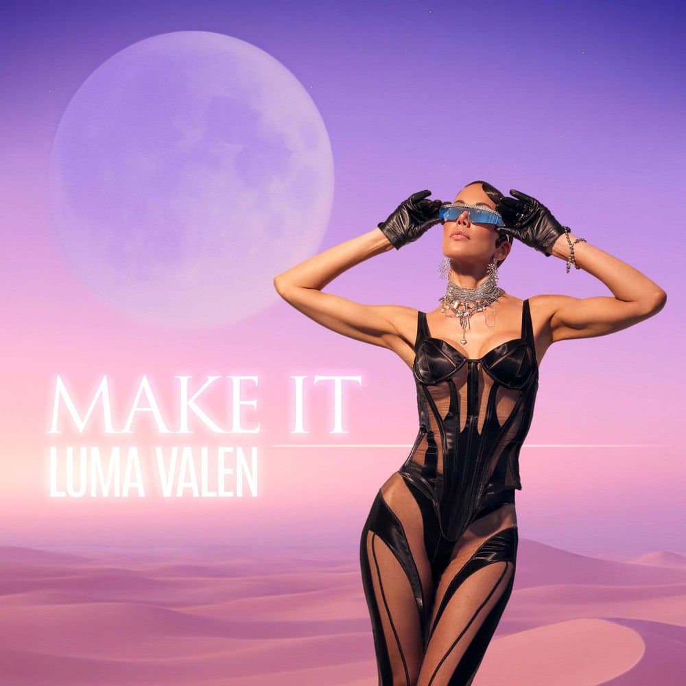 Make It single artwork: Luma Valen under a giant moon over pink desert dunes